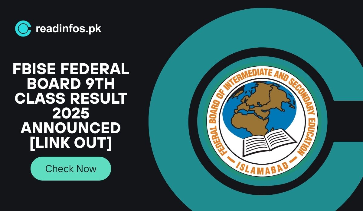 FBISE Federal Board 9th Class Result 2025 Announced [Link Out]