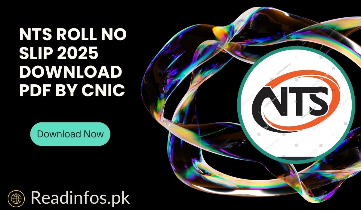NTS Roll No Slip 2025 Download PDF by CNIC