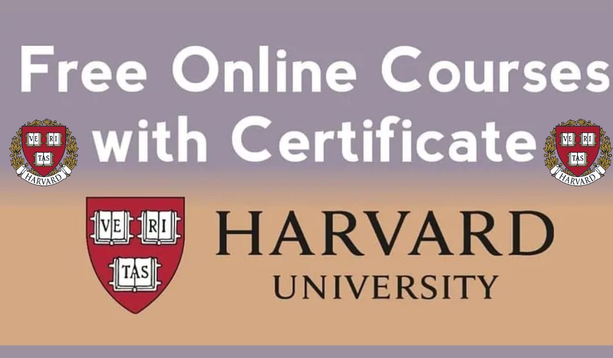 Harvard University Free Online Courses 2025 (Apply Now)